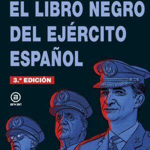 EL LIBRO NEGRO DEL EJÉRCITO ESPAÑOL