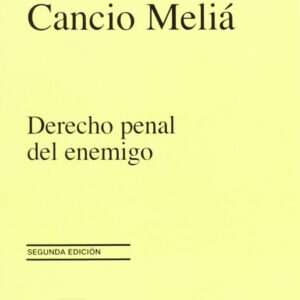 Derecho penal del enemigo