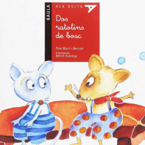 DOS RATOLINS DE BOSC