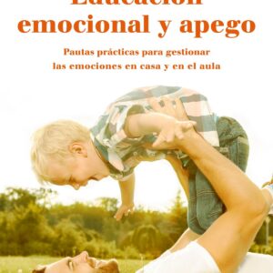EDUCACIÓN EMOCIONAL Y APEGO