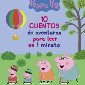 10 CUENTOS DE AVENTURAS PARA LEER EN 1 MINUTO