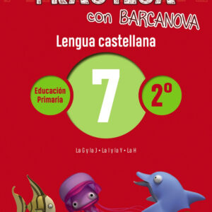CUADERNO LENGUA 7 2ºPRIMARIA PRACTICA