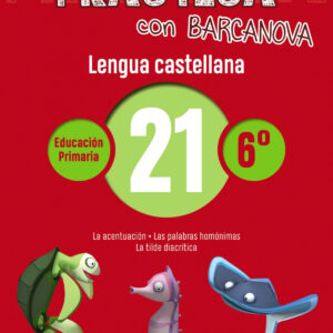 CUADERNO LENGUA 21 6ºPRIMARIA PRACTICA