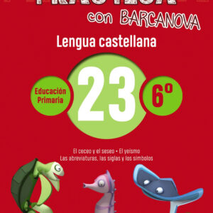 CUADERNO LENGUA 23 6ºPRIMARIA PRACTICA