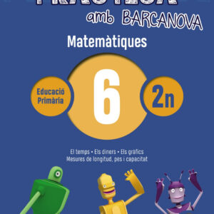 QUADERN MATEMATIQUES 6-2N PRIMARIA PRACTICA