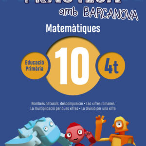QUADERN MATEMATIQUES 10 4T PRIMARIA PRACTICA