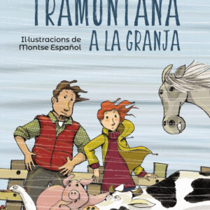 TRAMUNTANA A LA GRANJA