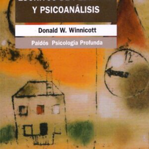 Escritos de pediatria y psicoanálisis