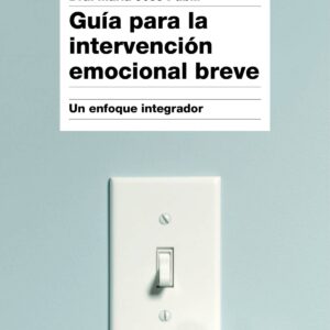 GUÍA PARA LA INTERVENCIÓN EMOCIONAL BREVE