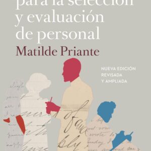 GRAFOLOGÍA PARA LA SELECCIÓN Y EVALUACIÓN DE PERSONAL