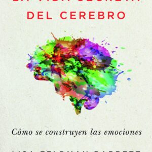 LA VIDA SECRETA DEL CEREBRO