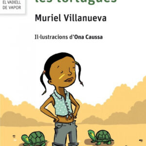 LA TANIA I TOTES LES TORTUGUE