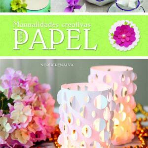 MANUALIDADES CREATIVAS CON PAPEL