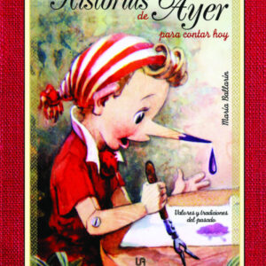HISTORIAS DE AYER PARA CONTAR HOY