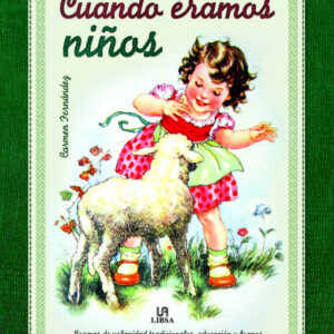 CUÁNDO ERAMOS NIÑOS