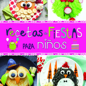 RECETAS DE FIESTAS PARA NIÑOS