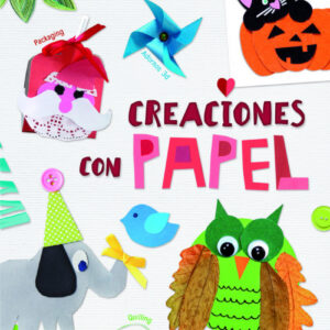 CREACIONES CON PAPEL