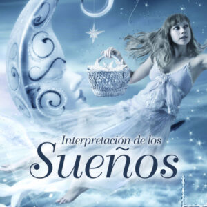 INTERPRETACIÓN DE LOS SUEÑOS