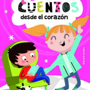 CUENTOS DESDE EL CORAZÓN