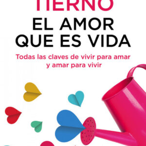EL AMOR QUE ES VIDA