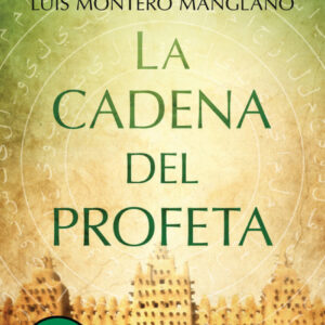LA CADENA DEL PROFETA