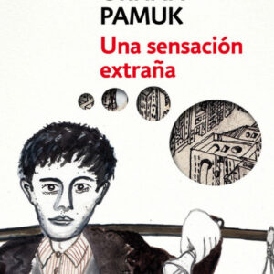 UNA SENSACIÓN EXTRAÑA