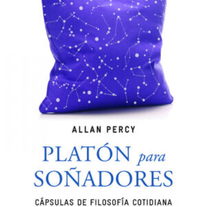 PLATóN PARA SOñADORES