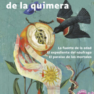 LOS CAMINOS DE LA QUIMERA