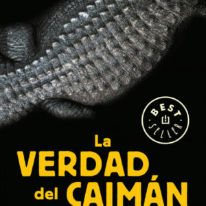 LA VERDAD DEL CAIMÁN