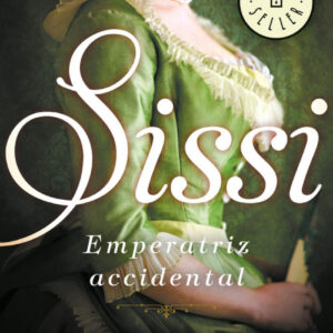 SISSI, EMPERATRIZ ACCIDENTAL