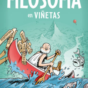 FILOSOFÍA EN VIÑETAS