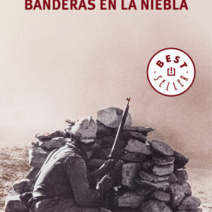 BANDERAS EN LA NIEBLA