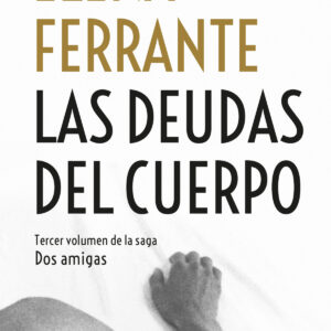 LAS DEUDAS DEL CUERPO
