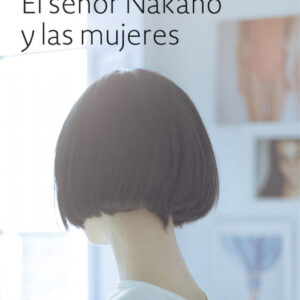 EL SEÑOR NAKANO Y LAS MUJERES