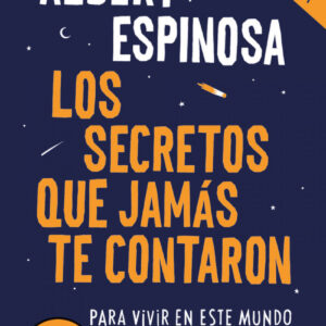 LOS SECRETOS QUE JAMáS TE CONTARON