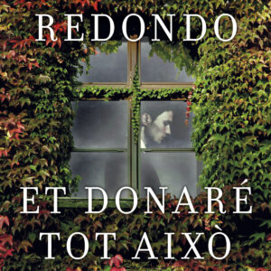 Et donaré tot això