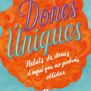 DONES ÚNIQUES