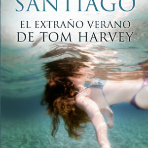 EL EXTRAÑO VERANO DE TOM HARVEY