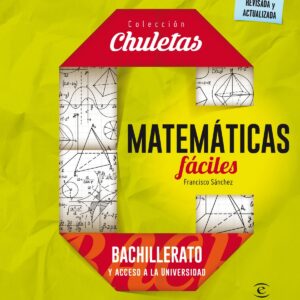 MATEMÁTICAS FÁCILES PARA BACHILLERATO