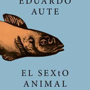 El sexto animal