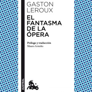 El fantasma de la ópera