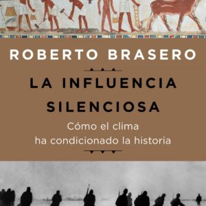 LA INFLUENCIA SILENCIOSA