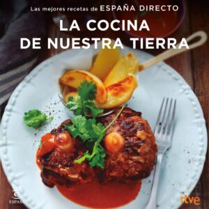 LA COCINA DE NUESTRA TIERRA