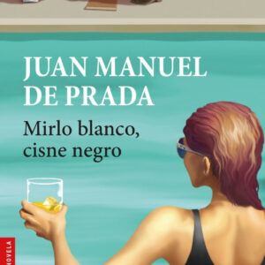 MIRLO BLANCO, CISNE NEGRO