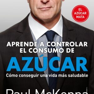 APRENDA A CONTROLAR EL CONSUMO DE AZÚCAR