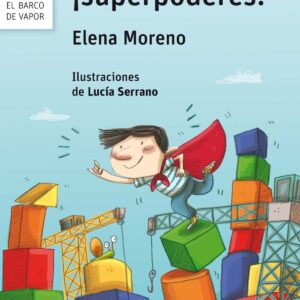 Y DE REGALO... ¡SUPERPODERES!