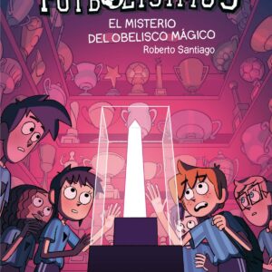 EL MISTERIO DEL OBELISCO MÁGICO