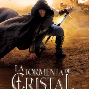 LA TORMENTA DE CRISTAL