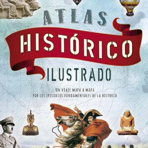 ATLAS HISTÓRICO ILUSTRADO