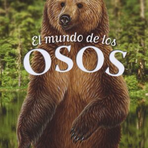 El mundo de los osos